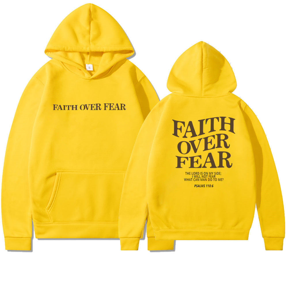 Faith Over Fear Hoodie Sweatshirt