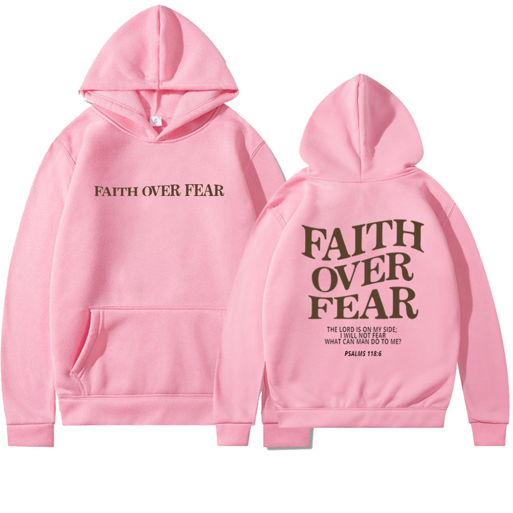 Faith Over Fear Hoodie Sweatshirt