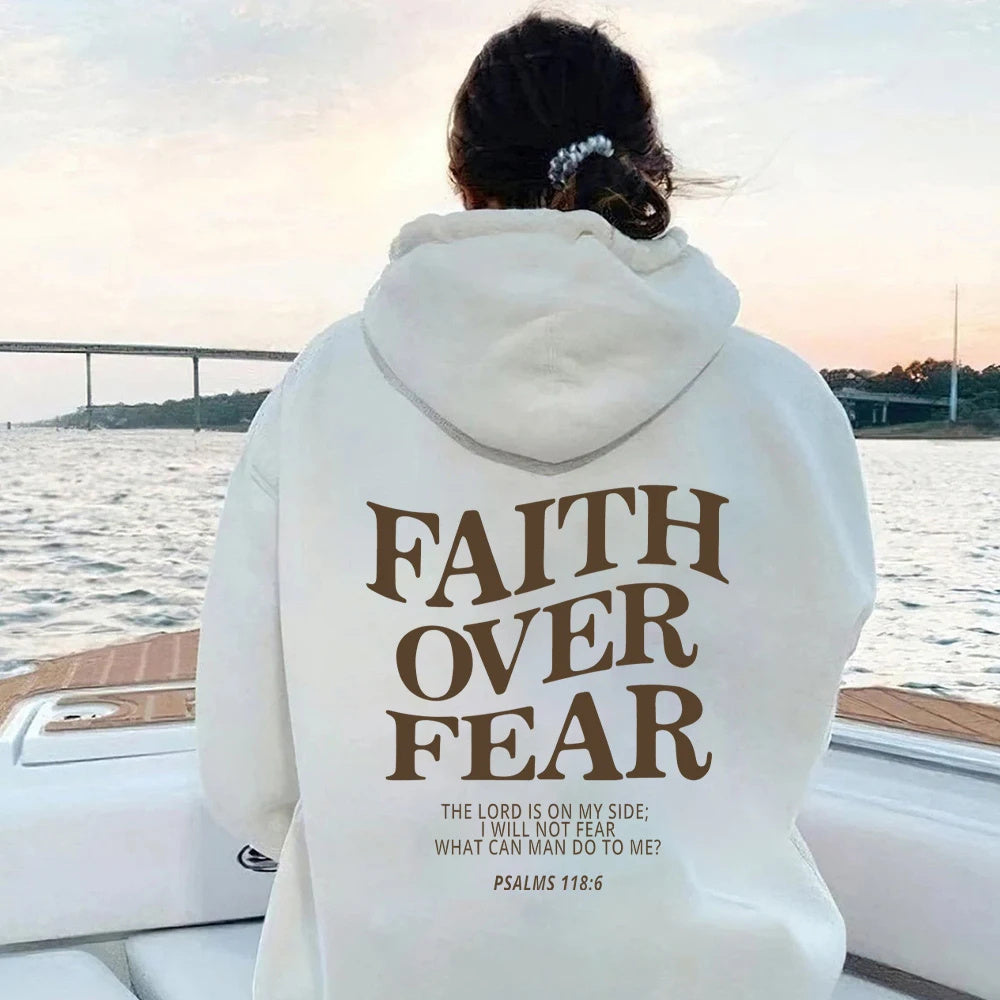 Faith Over Fear Hoodie Sweatshirt