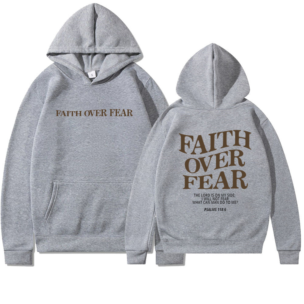 Faith Over Fear Hoodie Sweatshirt