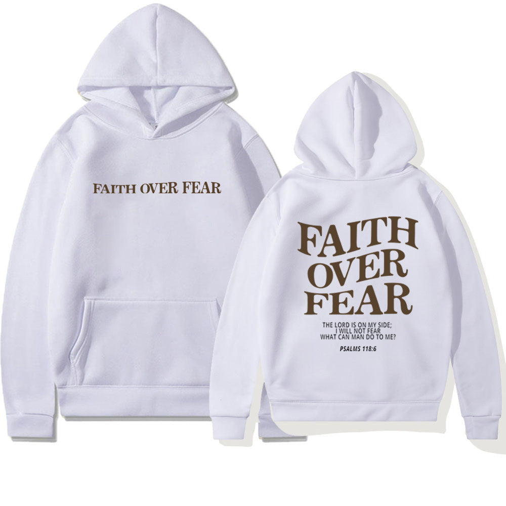 Faith Over Fear Hoodie Sweatshirt